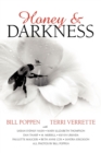 Honey and Darkness - Book