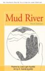 Mud River : Third Edition - Book
