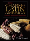 The Charm of Latin America : Economic and Cultural Impressions - eBook