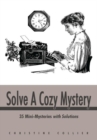 Solve a Cozy Mystery : 35 Mini-Mysteries with Solutions - eBook