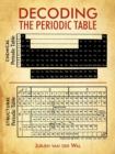 Decoding the Periodic Table - Book