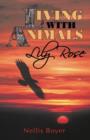 Lily Rose : Living with Animals, Book 4 - Book