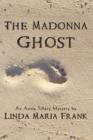 The Madonna Ghost - Book