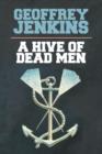 A Hive of Dead Men - Book