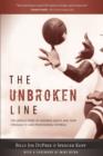 The Unbroken Line : The Untold Story of Gridiron Greats and Their Struggle to Save Professional Football - Book