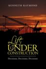 Life under Construction : Decisions, Decisions, Decisions - Book