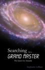 Searching for a Grand Master : The Quest for Amanda - Book