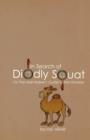 In Search of Diddly Squat : or: The Mall Walker's Guide to the Universe - Book