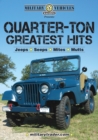 Military Vehicles Presents Quarter-ton Greatest Hits - Jeeps, Seeps, Mites and Mutts (CD) - Book