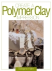 Create a Polymer Clay Impression - eBook