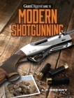 Gun Digest Guide to Modern Shotgunning - Book