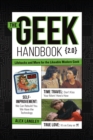 The Geek Handbook 2.0 : More Practical Skills and Advice for the Modern Likeable Geek - Book