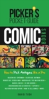 Picker's Pocket Guide - Comic Books : How to Pick Antiques Like a Pro - Book
