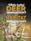 White-tailed Deer Management and Habitat Improvement - Book