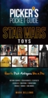 Pocket Guide Star Wars Toys : How To Pick Antiques Like A Pro - Book