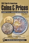 2017 North American Coins & Prices : A Guide to U.S., Canadian and Mexican Coins - Book