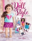 My Doll, My Style : Sewing Fun Fashions for Your 18-inch Doll - Book