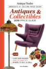 Antique Trader Antiques & Collectibles Price Guide 2018 - Book