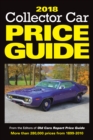 2018 Collector Car Price Guide : From the Editors of Old Cars Report Price Guide - Book