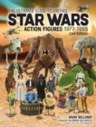 The Ultimate Guide to Vintage Star Wars Action Figures, 1977-1985, 2nd Edition - Book