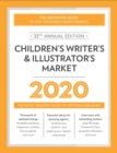 Children's Writer's & Illustrator's Market 2020 : The Most Trusted Guide to Getting Published - Book