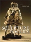 Sculpture of the Rockies : 97 Contemporary and Traditional Artists - Book
