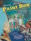 Mixed-Media Paint Box : Weekly Projects for a Year of Creative Exploration - Book