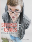 Strokes of Genius 5 - The Best of Drawing : Design and Composition - Book