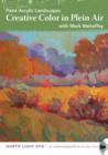 Paint Acrylic Landscapes - Creative Color in Plein Air - Book