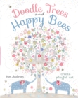 Doodle Trees and Happy Bees : Create Playful Art - Book