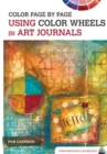 Color Page by Page: Using Color Wheels in Art Journals - Book