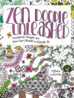 Zen Doodle Unleashed : Freeform Tangle Art You Can Draw and Color - Book