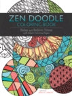 Zen Doodle Coloring Book : Relax and Relieve Stress with Adult Coloring Pages - Book