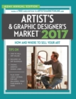 2017 Artist's & Graphic Designer's Market : How and Where to Sell Your Art Includes a FREE subscription to ArtistsMarketOnline.com 42nd Annual Edition More Articles and Freelance Tips Than Ever Before - Book