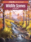 Wildlife Scenes in Acrylic - Book