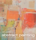 Art Journey - Abstract Painting : A Celebration of Contemporary Art - Book