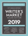 Writer's Market Deluxe Edition 2019 : The Most Trusted Guide to Getting Published - Book