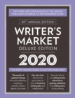Writer's Market Deluxe Edition 2020 : The Most Trusted Guide to Getting Published - Book