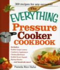 The Everything Pressure Cooker Cookbook - Book