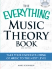 The Everything Music Theory Book with CD : Take your understanding of music to the next level - Book