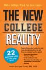 The New College Reality : Make College Work For Your Career - Book