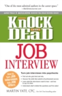 Knock 'em Dead Job Interview : How to Turn Job Interviews Into Job Offers - Book