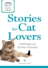 A Cup of Comfort Stories for Cat Lovers : Celebrating our feline friends - eBook