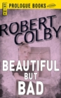 End of a Call Girl - Robert Colby