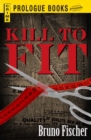 Kill to Fit - eBook