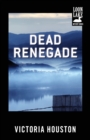 Dead Renegade - Book