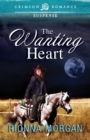 The Wanting Heart - Book