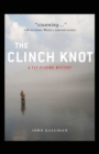 The Clinch Knot - Book