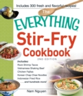 The Everything Stir-Fry Cookbook - eBook