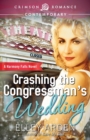 Crashing the Congressman's Wedding - Book